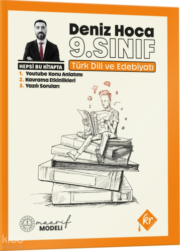 KR Akademi Deniz Hoca Maarif Modeli 9. Sınıf Türk Dili ve Edebiyatı Konu Anlatım ve Yazılı Soruları Kitabı