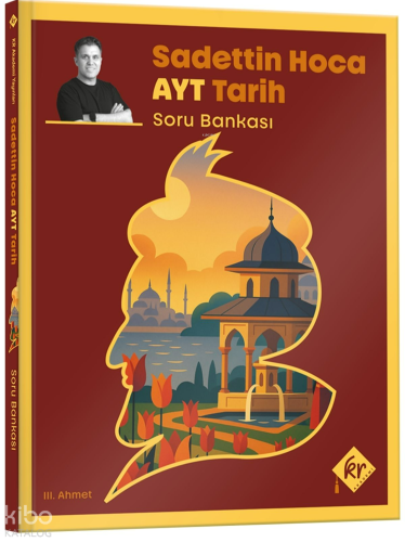 KR Akademi Sadettin Hoca AYT Tarih Soru Bankası