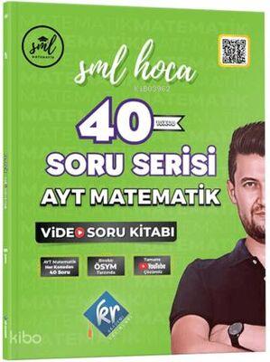 Kr Akademi SML Hoca AYT Matematik 40 Soru Serisi Video Soru Kitabı