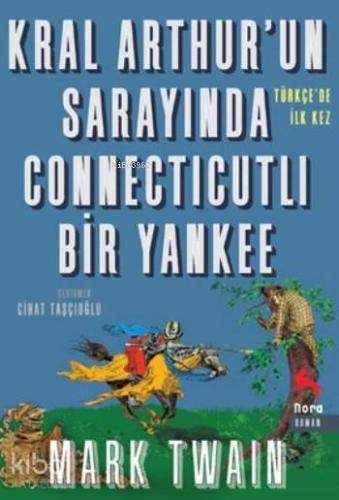 Kral Arthur'un Sarayında Connecticutlı Bir Yankee