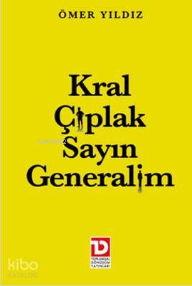 Kral Çıplak Sayın Generalim
