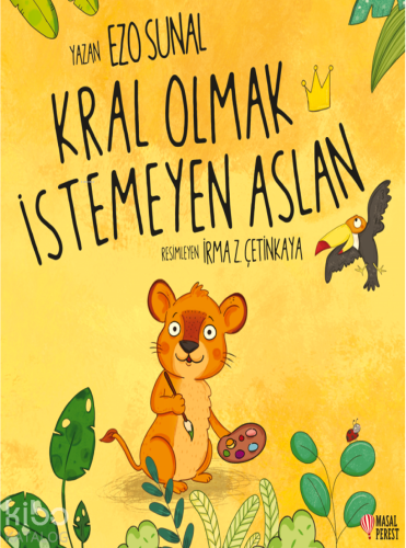 Kral Olmak İstemeyen Aslan