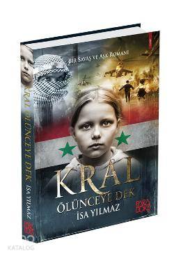 Kral Ölünceye Dek