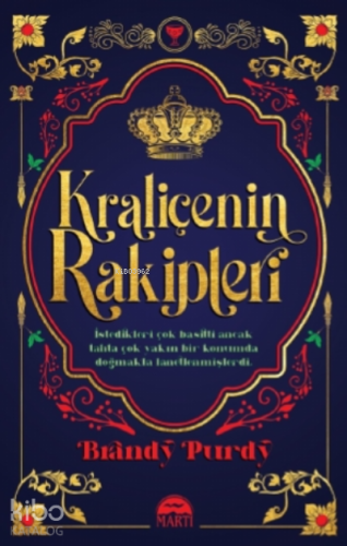 Kraliçenin Rakipleri