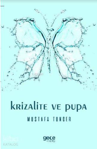 Krizalite ve Pupa