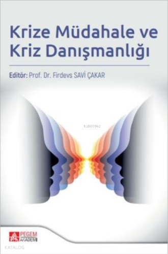 Krize Müdahale ve Kriz Danışmanlığı