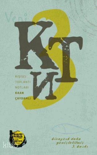 KTN: Kişisel Toplantı Notları