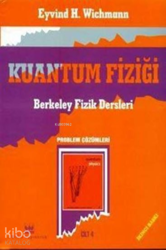 Kuantum Fiziği, Problem Çözümleri