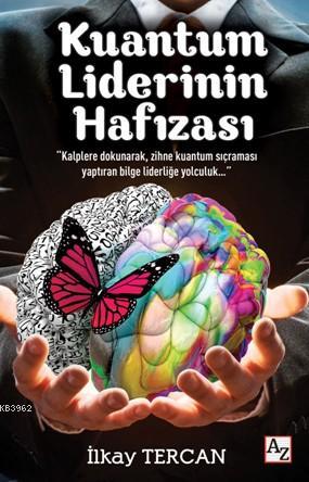 Kuantum Liderinin Hafızası - Kitapiks.com