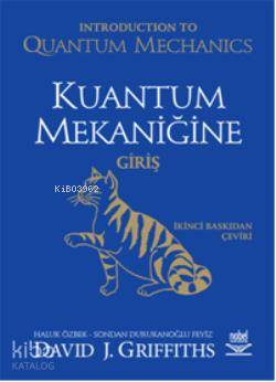 Kuantum Mekaniğine Giriş; İntroduction to Quantum Mechanics