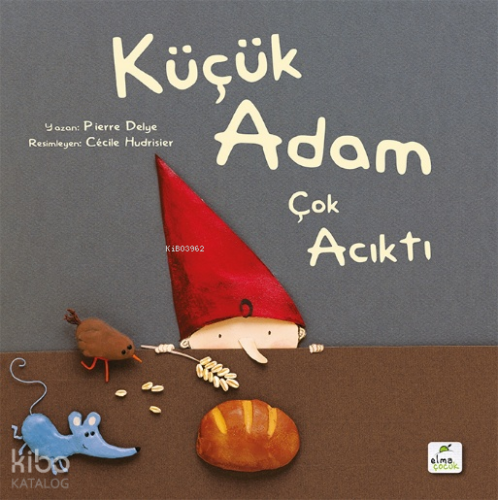 Küçük Adam Çok Acıktı