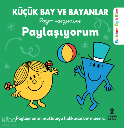 Küçük Bay ve Bayanlar Paylaşıyorum; Rehber Öyküler