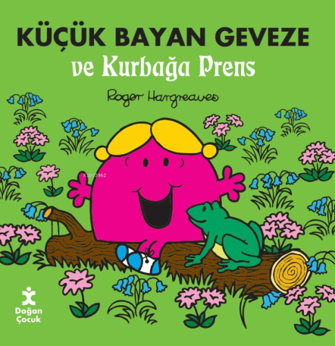 Küçük Bayan Geveze ve Kurbağa Prens - Kitapiks.com