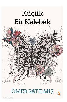 Küçük Bir Kelebek