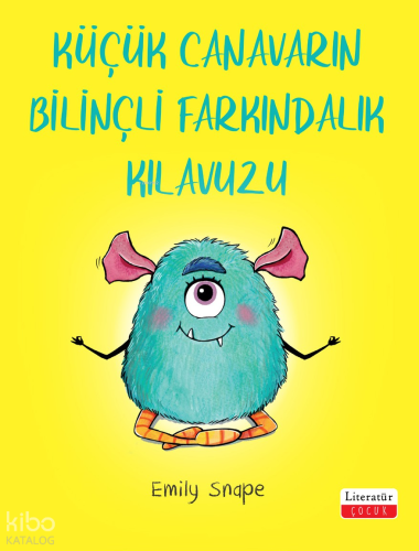 Küçük Canavarın Bilinçli Farkındalık Kılavuzu