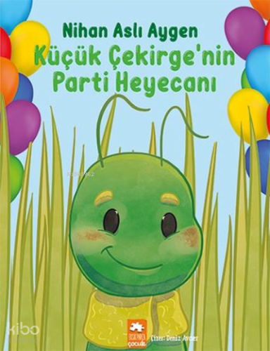 Küçük Çekirge'nin Parti Heyecanı