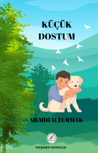 Küçük Dostum
