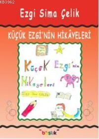 Küçük Ezginin Hikâyeleri - Kitapiks.com