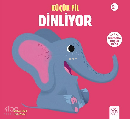 Küçük Fil Dinliyor