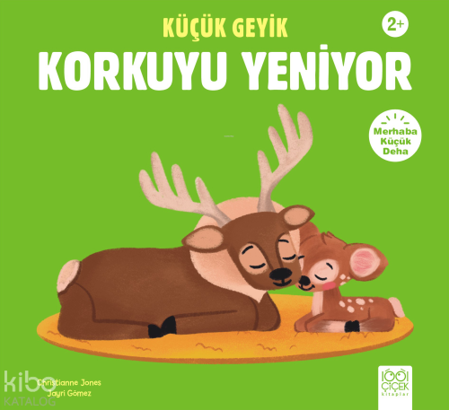 Küçük Geyik Korkuyu Yeniyor