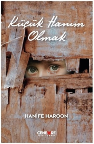 Küçük Hanım Olmak