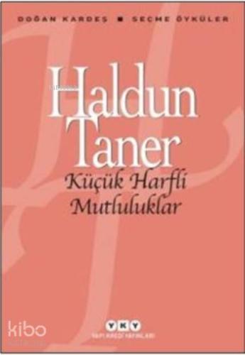 Küçük Harfli Mutluluklar