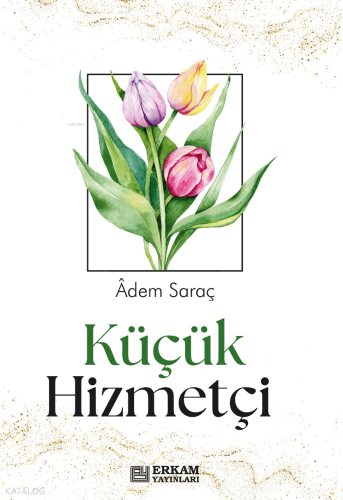 Küçük Hizmetçi - Kitapiks.com
