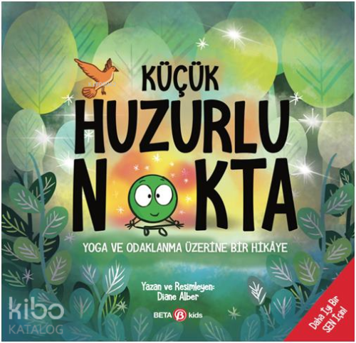 Küçük Huzurlu Nokta - Kitapiks.com