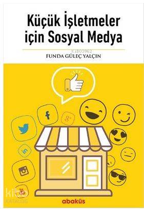 Küçük İşletmeler İçin Sosyal Medya