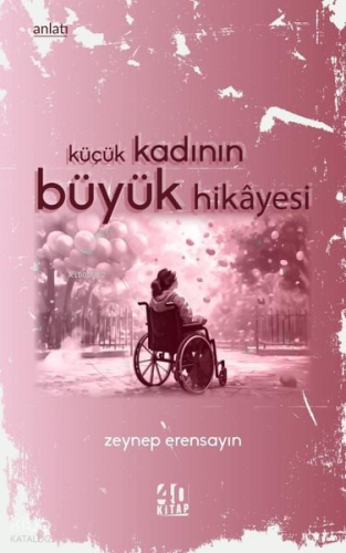 Küçük Kadının Büyük Hikayesi