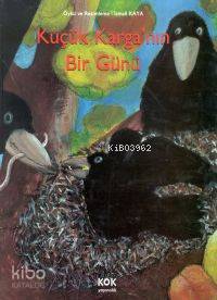 Küçük Karga'nın Bir Günü
