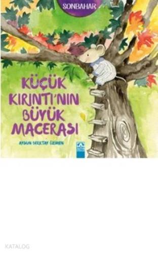 Küçük Kırıntı'nın Büyük Macerası; Sonbahar