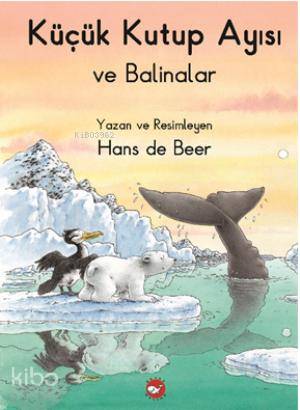 Küçük Kutup Ayısı ve Balinalar