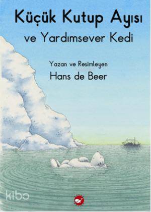 Küçük Kutup Ayısı ve Yardımsever Kedi