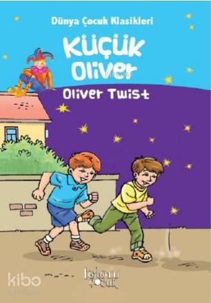 Küçük Oliver; Oliver Twist