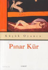 Küçük Oyuncu - Kitapiks.com
