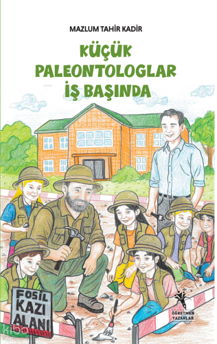 Küçük Paleontologlar İş Başında