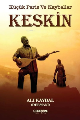 Küçük Paris ve Kayballar Keskin