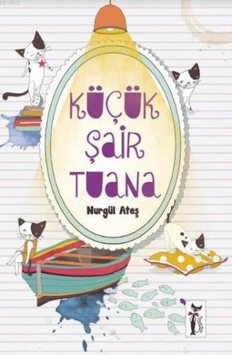 Küçük Şair Tuana - Kitapiks.com