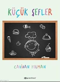 Küçük Şefler - Kitapiks.com