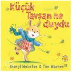 Küçük Tavşan Ne Duydu - Kitapiks.com