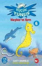 Küçük Yunus 6 - Haylaz'ın Sırrı