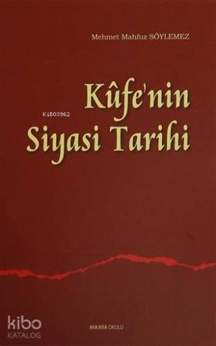 Kufe'nin Siyasi Tarihi