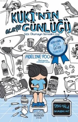 Kuki'nin Acayip Günlüğü 1 (Ciltli); Size Okumayın Demedim mi ! - Kitap