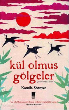 Kül Olmuş Gölgeler
