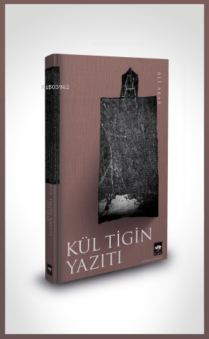 Kül Tigin Yazıtı