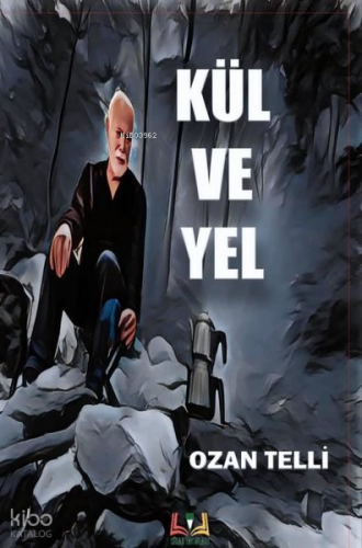 Kül Ve Yel