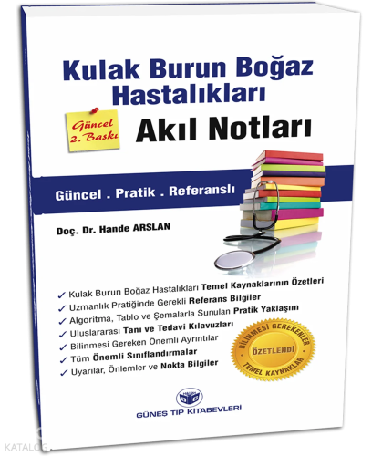 Kulak Burun Boğaz Hastalıkları Akıl Notları Güncel 2. Baskı