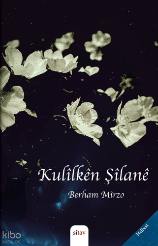 Kulîlkên Şîlanê