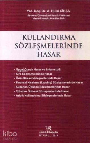 Kullandırma Sözleşmelerinde Hasar